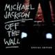 michael jackson - off the wall - special edition