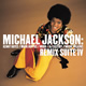 michael jackson Michael Jackson: The Remix Suite IV